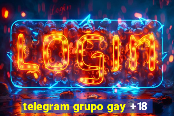 telegram grupo gay +18